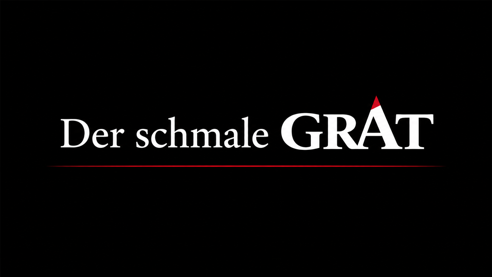 Der schmale Grat
